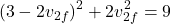\[(3 - 2 v_{2f})^2 + 2 v_{2f}^2 = 9\]