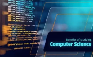 The benefits of studying computer science.