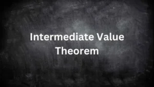 Intermediate Value Theorem