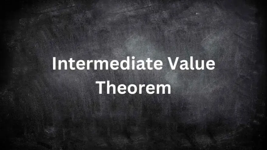 Intermediate Value Theorem