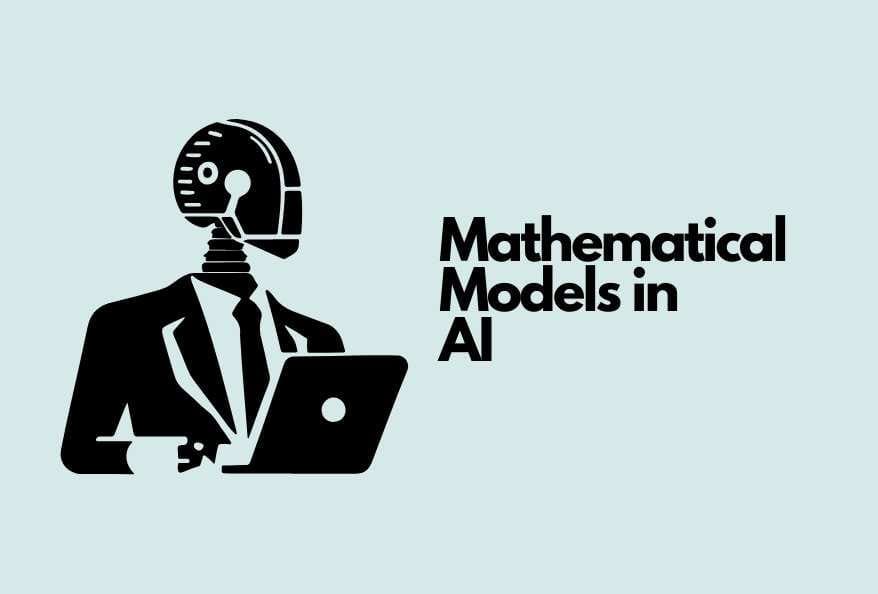 mathematical models in AI