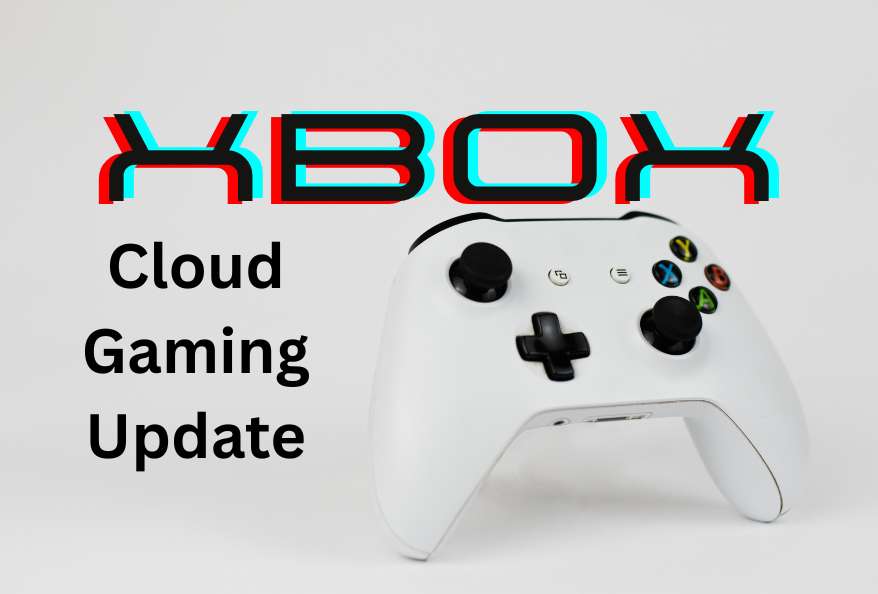 xbox cloud gaming update