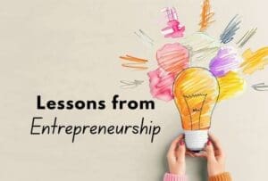 Entrepreneurship Lessons