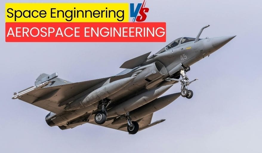 space engineering vs aerospace engineering