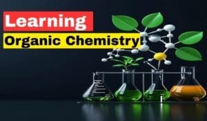 learn organic chemistry