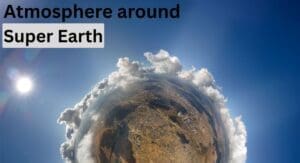 Atmosphere on super earth