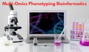 Multi-Omics Phenotyping Bioinformatics