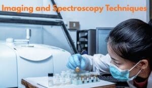 imaging and spectroscopy