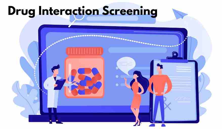 Drug Interaction Screening