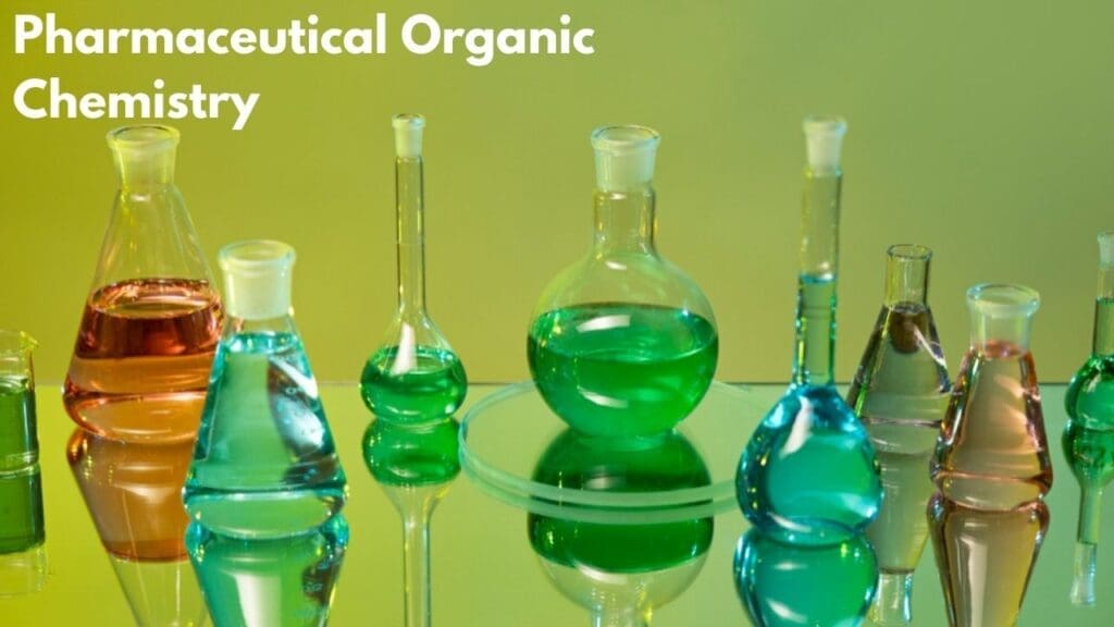 Basics of Pharmaceutical Organic Chemistry