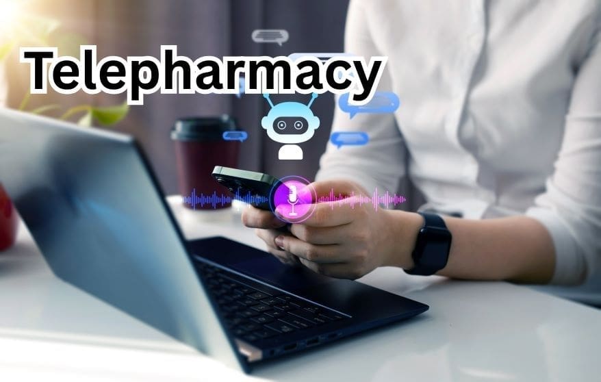 Telepharmacy