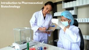 Introduction to Pharmaceutical Biotechnology