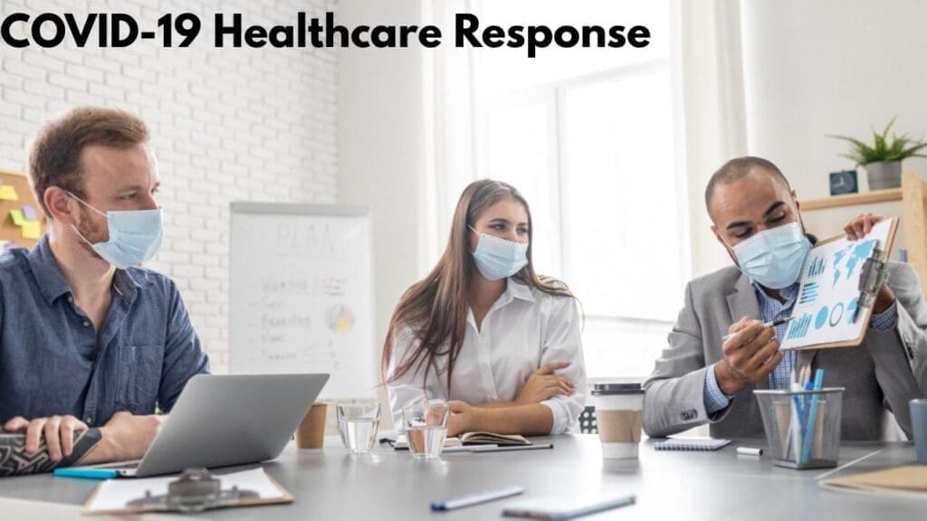 COVID-19 Healthcare Response