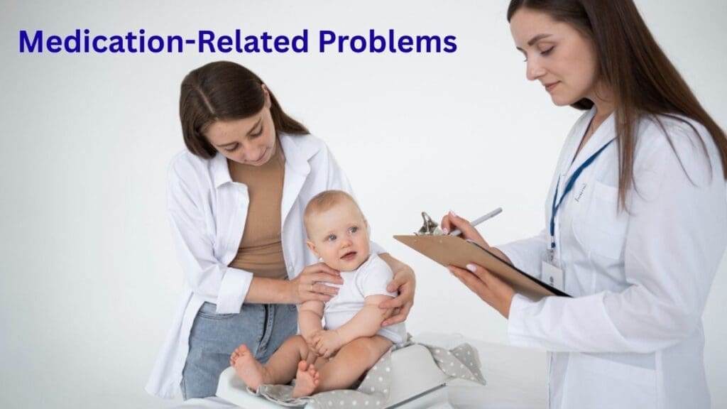 Medication-Related Problems